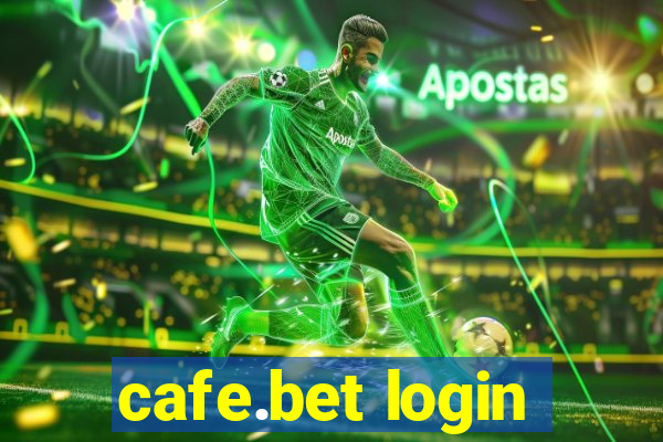 cafe.bet login